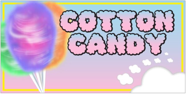 Cotton Candy 12" X 24" all weather signs with grommets