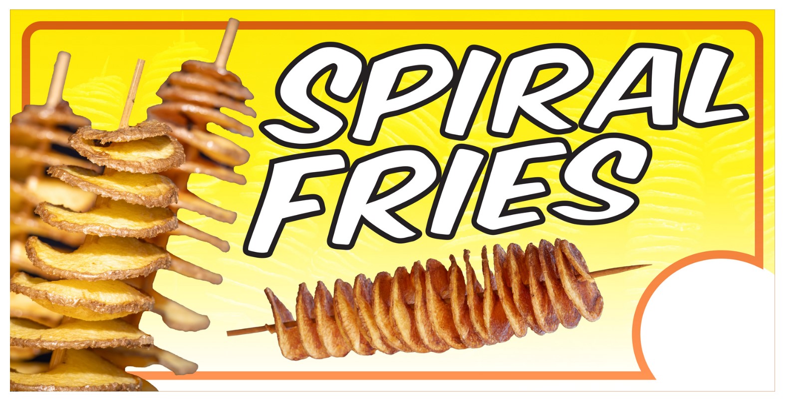 Spiral Fries 12" X 24" all weather signs with grommets
